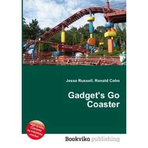  Gadgets Go Coaster: Ronald Cohn Jesse Russell: Books