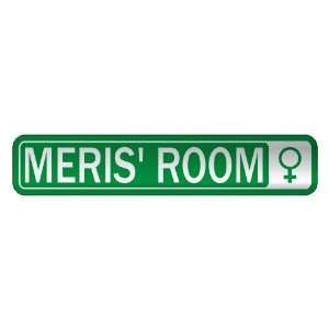   MERIS S ROOM  STREET SIGN NAME: Home Improvement