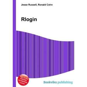  Rlogin: Ronald Cohn Jesse Russell: Books