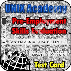  Linux & UNIX System Administration Level 2 Pre Employment 