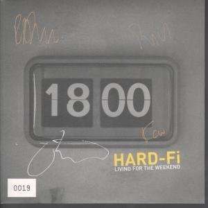   FOR THE WEEKEND 7 INCH (7 VINYL 45) UK ATLANTIC 2005: HARD FI: Music