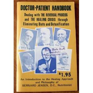  Doctor Patient Handbook: Dealing with The Reversal Process 