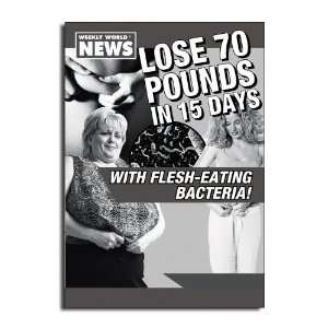  Flesh Eating Diet   Humorous Weekly World News Birthday 