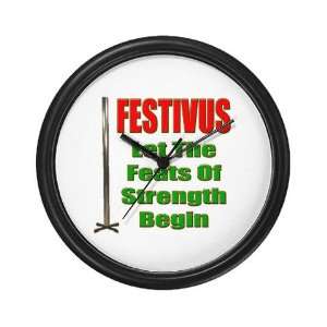  Festivus   Feats Of Strength Funny Wall Clock by CafePress 