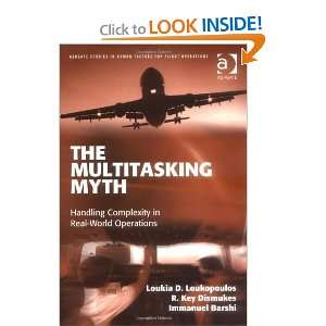  The Multitasking Myth (Ashgate Studies in Human Factors 