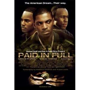  Paid in Full Movie Poster (11 x 17 Inches   28cm x 44cm 