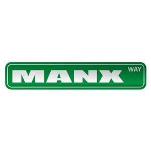   MANX WAY  STREET SIGN COUNTRY ISLE OF MAN: Home 