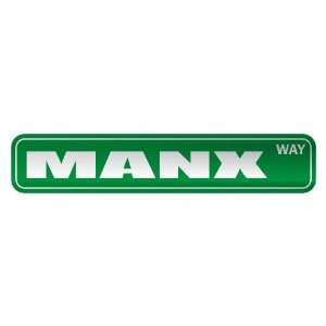   MANX WAY  STREET SIGN COUNTRY ISLE OF MAN