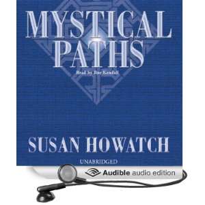  Mystical Paths (Audible Audio Edition) Susan Howatch, Roe 
