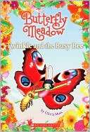 Twinkle And The Busy Bee (Butterfly Meadow Series #6)