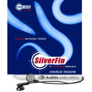 SilverFin Young Bond, Book 1 (Audible Audio Edition) Charlie Higson 