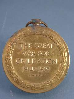 GOLD COLOURED METAL THE GREAT WAR FOR CIVILISATION 1914 1919 MEDAL 