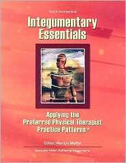 Integumentary Essentials Applying the Preferred Physical Therapists 