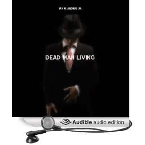   Living (Audible Audio Edition) Ira R. Andrus, Mark McDevitt Books