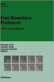 Free Boundary Problems Theory and Applications, (3764321938 