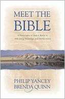   Meet the Bible by Philip Yancey, Zondervan 