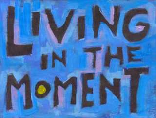 Living In The Moment Motivational Poster Zen Yoga  