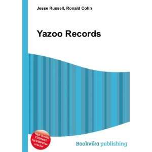  Yazoo Records: Ronald Cohn Jesse Russell: Books