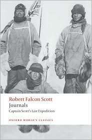 Journals Scotts Last Expedition, (0199536805), Robert Falcon Scott 