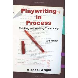   Working Theatrically, 2nd Edition [Paperback] Michael Wright Books