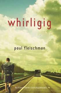   Whirligig by Paul Fleischman, Square Fish  Paperback 
