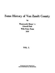 1919 Genealogy & History of Van Zandt County Texas TX  