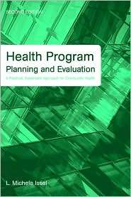 Health Program Planning and Evaluation A Practical, Systematic 