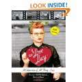 Love Lucy: A Celebration of All Things Lucy: Inside the World of 