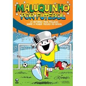   Por Futebol (Em Portugues do Brasil) (9788525048264) Ziraldo Books
