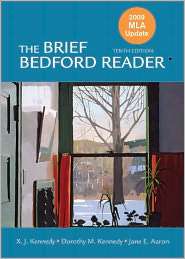 The Brief Bedford Reader with 2009, (0312609906), X. J. Kennedy 