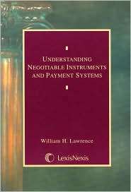 Understanding Negotiable Instruments & Payment Systems 2002 