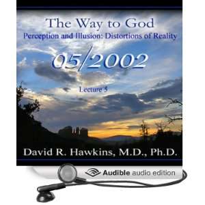  The Way to God Perception and Illusion   Distortions of 