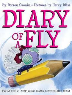   Diary of a Fly by Doreen Cronin, HarperCollins 