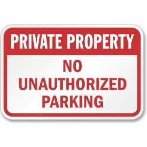  Private Property No Unauthorized Parking Engineer Grade 