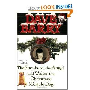   , and Walter the Christmas Miracle Dog [Paperback] Dave Barry Books