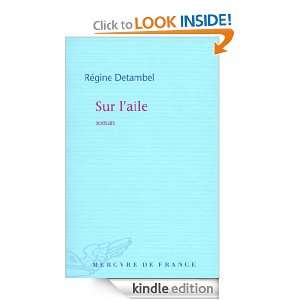 Sur laile (COLL BLEUE) (French Edition) Régine Detambel  