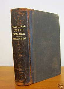 1866 National FIFTH READER, Parker & Watson Series No 6  