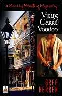 Vieux Carre Voodoo (Scotty Bradley Series #4)
