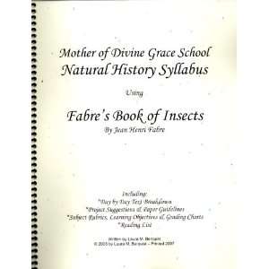  Mother of Divine Grace 10th Grade Natural History Syllabus 
