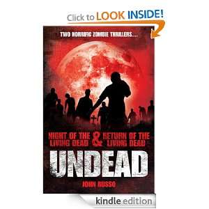 Undead Night of the Living Dead and Return of the Living Dead John 
