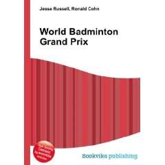  World Badminton Grand Prix Ronald Cohn Jesse Russell 