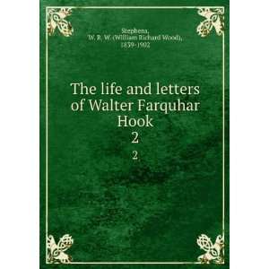   Hook. 2: W. R. W. (William Richard Wood), 1839 1902 Stephens: Books