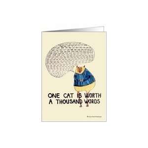  Cat is Worth a Thousand Words, Greeting Card Card: Health 