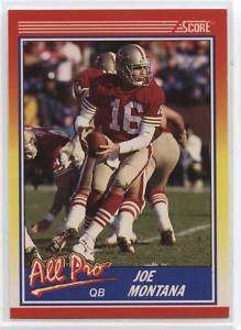 1990 Score All Pro #582 Joe Montana! 49ERS Hall of Fame  