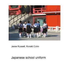  Japanese school uniform Ronald Cohn Jesse Russell Books
