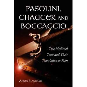  Pasolini, Chaucer And Boccaccio Agnes Blandeau Books