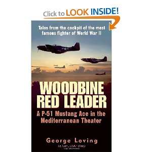  Woodbine Red Leader A P 51 Mustang Ace in the 