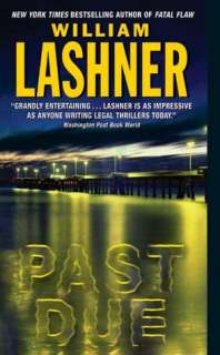   Past Due (Victor Carl Series #4) by William Lashner 
