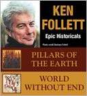 Ken Follett EPIC HISTORICAL Ken Follett