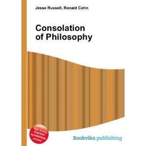    Consolation of Philosophy Ronald Cohn Jesse Russell Books